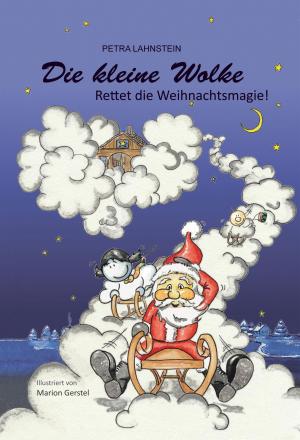 bigCover of the book Die kleine Wolke - Rettet die Weihnachtsmagie by 