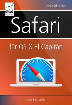 Cover of the book Safari für OS X El Capitan by Johann Szierbeck