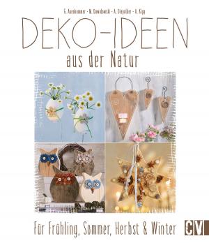 Cover of the book Deko-Ideen aus der Natur by Christa Rolf