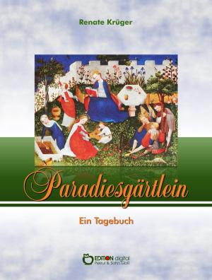 Cover of the book Paradiesgärtlein by Dietmar Beetz