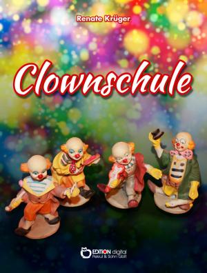 Cover of the book Clownschule by Gerhard Dallmann
