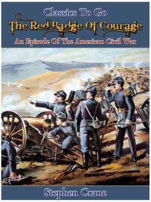 Cover of the book The Red Badge of Courage by Edward Bulwer- Lytton