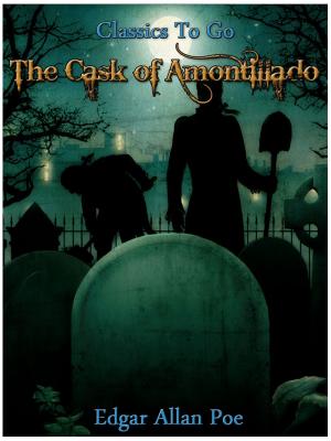 Cover of the book The Cask of Amontillado by Edgar Wallace
