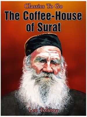 Cover of the book The Coffee-House of Surat by Selina Bunbury