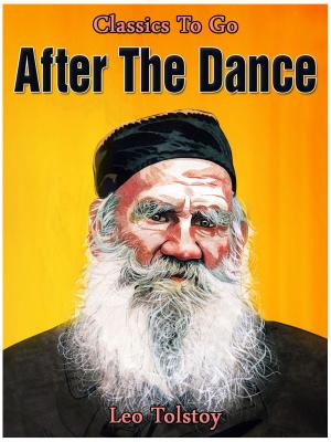 Cover of the book After the Dance by Mrs Oliphant
