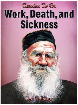 Cover of the book Work, Death and Sickness by Hans Christian Andersen