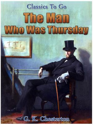 Cover of the book The Man Who Was Thursday by Walter Benjamin