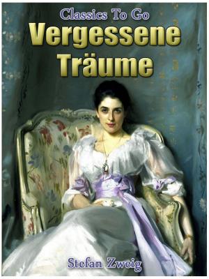 Cover of the book Vergessene Träume by Jerome K. Jerome