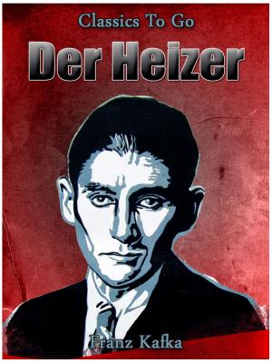 Cover of the book Der Heizer by Alexandre Dumas