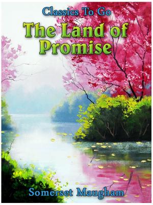 Cover of the book The Land of Promise by Jack London