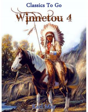 Cover of the book Winnetou IV by George Orwell