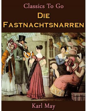 Cover of the book Die Fastnachtsnarren by Honore de Balzac