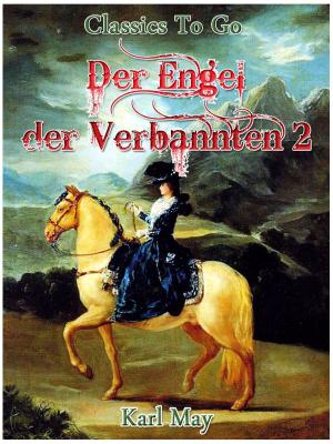 Cover of the book Der Engel der Verbannten 2 by Theodor Fontane