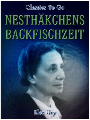 Cover of the book Nesthäkchens Backfischzeit by John McElroy