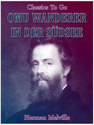 Cover of the book Omu Wanderer In Der Südsee by H. P. Lovecraft