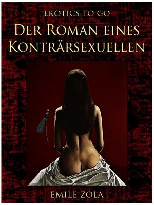 Book cover of Der Roman eines Konträrsexuellen