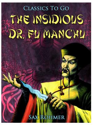 Cover of the book The Insidious Dr. Fu Manchu by Edgar Allan Poe