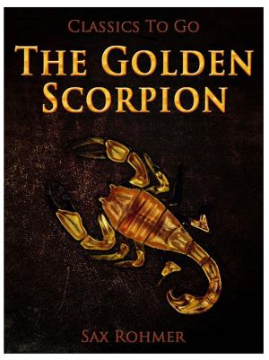 Cover of the book The Golden Scorpion by Hugo Bettauer