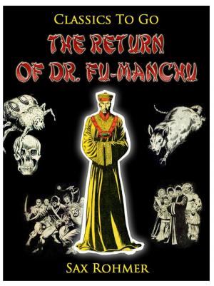 Cover of the book The Return of Dr. Fu-Manchu by E.T.A. Hoffmann