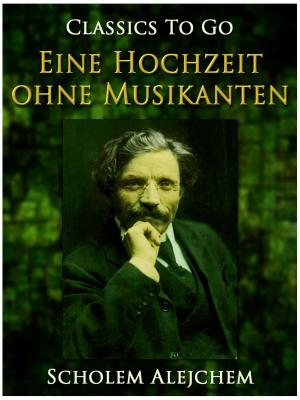 Book cover of Eine Hochzeit ohne Musikanten
