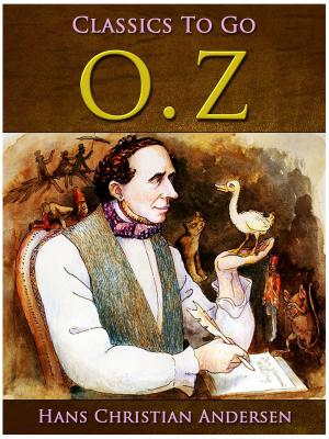 Cover of the book O. Z. by Kurt Aram