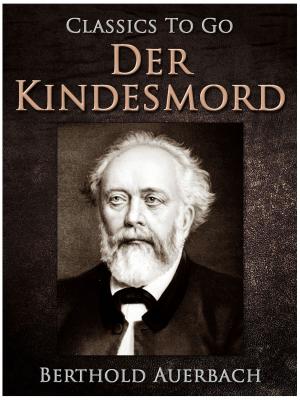 Cover of the book Der Kindesmord by Clive Bell