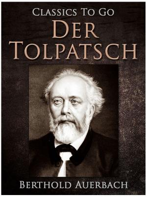Cover of the book Der Tolpatsch by Alphonse Daudet