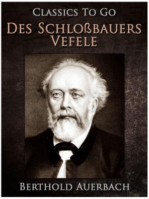 Cover of the book Des Schloßbauers Vefele by Arthur Conan Doyle