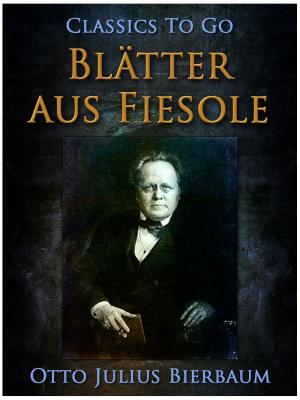 Cover of the book Blätter aus Fiesole by Sax Rohmer