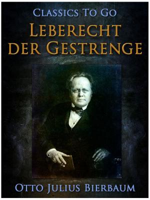 Cover of the book Leberecht der Gestrenge by Robert Louis Stevenson