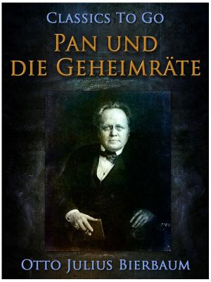 Cover of the book Pan und die Geheimräte by Richard F. Burton