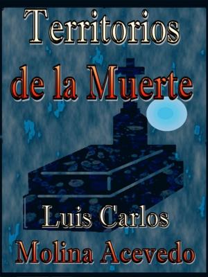 Cover of the book Territorios de la Muerte by Marlis Sebaltis