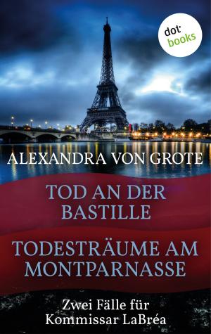 Book cover of Todesträume am Montparnasse & Tod an der Bastille