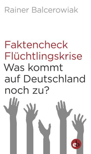 Book cover of Faktencheck Flüchtlingskrise