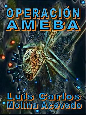 Cover of the book Operación Ameba by Александра Треффер