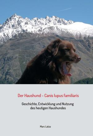 Cover of Der Haushund - Canis lupus familiaris