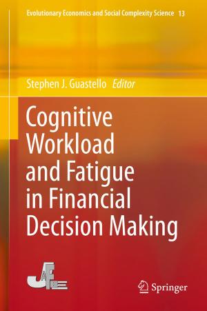 Cover of the book Cognitive Workload and Fatigue in Financial Decision Making by Takashi Negishi