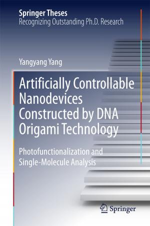 Book cover of Artificially Controllable Nanodevices Constructed by DNA Origami Technology