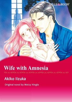 Cover of the book WIFE WITH AMNESIA by Joanna Wayne
