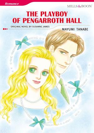 Cover of the book THE PLAYBOY OF PENGARROTH HALL by Liz Talley