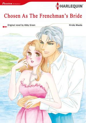 Cover of the book CHOSEN AS THE FRENCHMAN'S BRIDE by なかせよしみ
