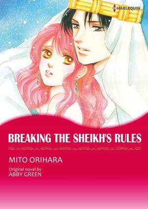 Book cover of BREAKING THE SHEIKH'S RULES