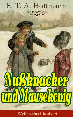 Book cover of Nußknacker und Mausekönig (Weihnachts-Klassiker)