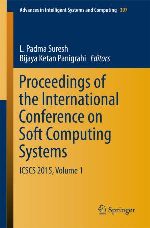 Cover of the book Proceedings of the International Conference on Soft Computing Systems by Janaki Krishnamoorthi, B. K. Chakravarthy