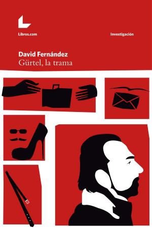 Cover of the book Gürtel, la trama by Oscar Ibáñez