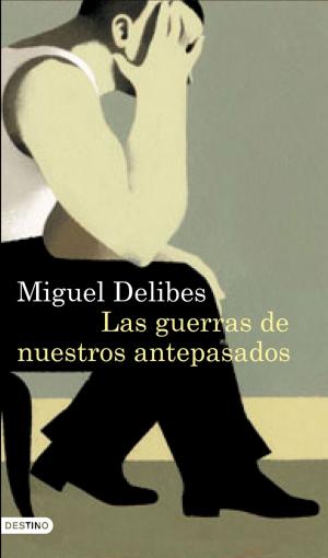 Cover of the book Las guerras de nuestros antepasados by Carmen Camacho