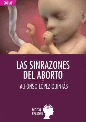 Cover of the book Las sinrazones del aborto by Pedro Pérez Cárdenas