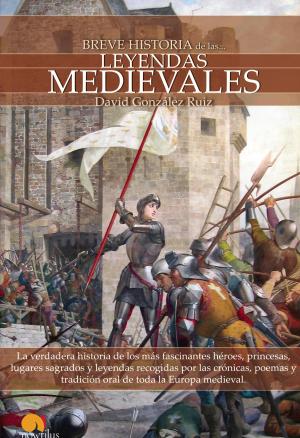 Cover of the book Breve historia de las leyendas medievales by Javier Martínez-Pinna