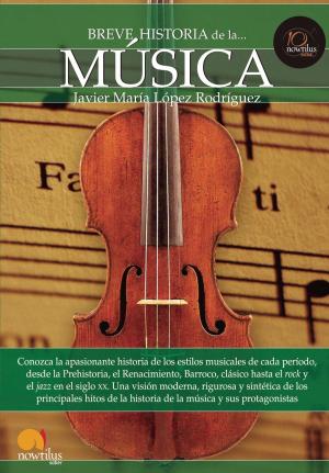 Cover of the book Breve historia de la música by Eladio Romero, Iván Romero