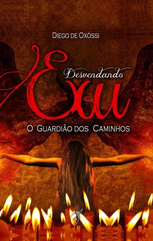 Cover of the book Desvendando Exu by Sonia Barrett
